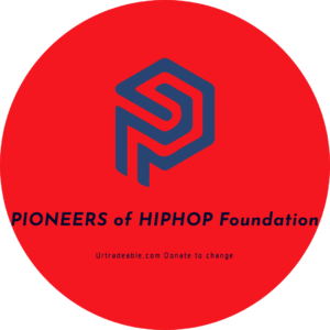 PIONEERS OF HIPHOP FOUNDATION